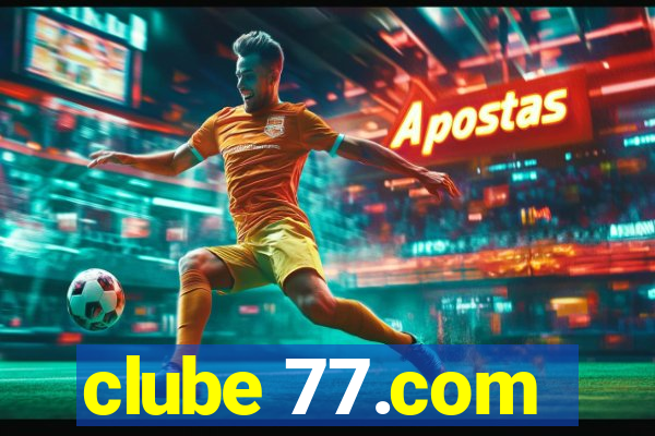 clube 77.com